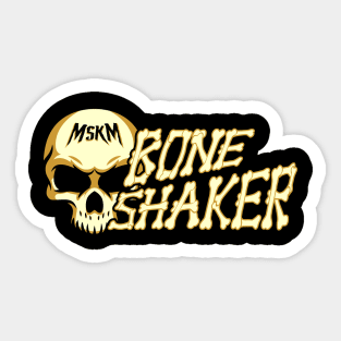 MSKM Bone Shaker Sticker